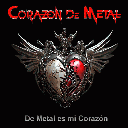 De Metal Es Mi Corazón